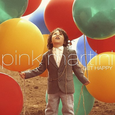 Pink Martini/Get Happy@Import-Gbr